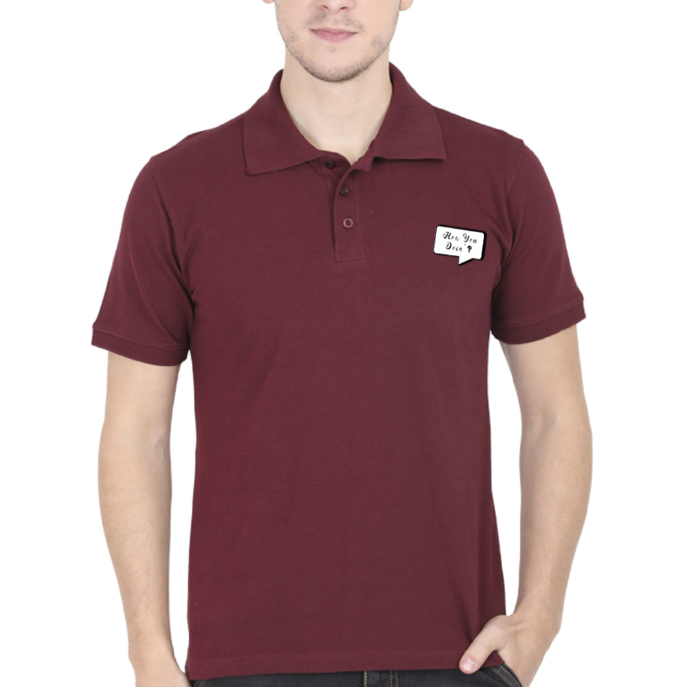 POLO T-shirt for Men(FRIENDS HOW YOU DOING)