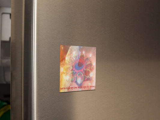 Light Up Lives With Hope & Dreams Square Fridge Magnet