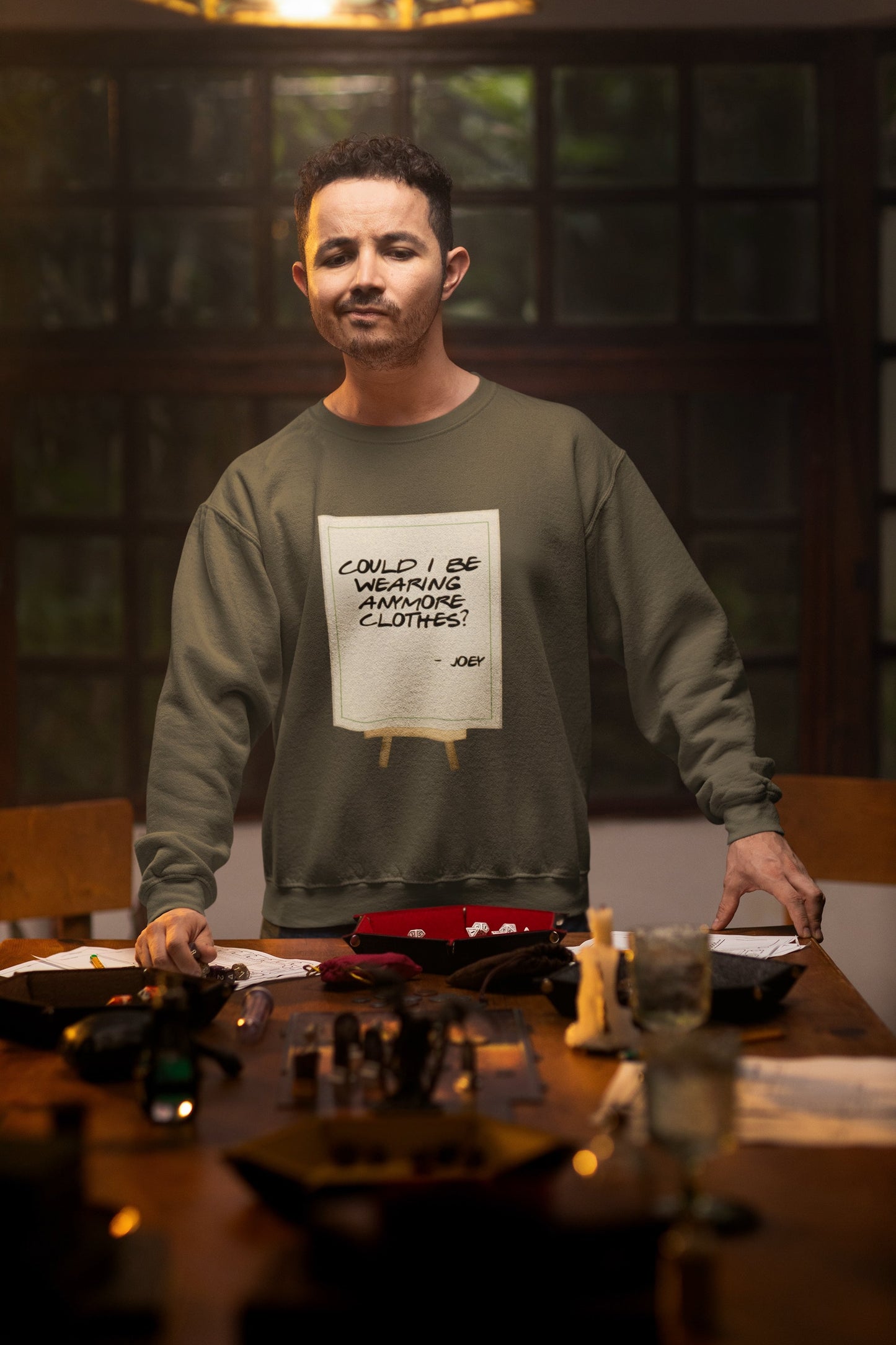 Joey Could I Be Wearing Any More Clothes Unisex Sweatshirt