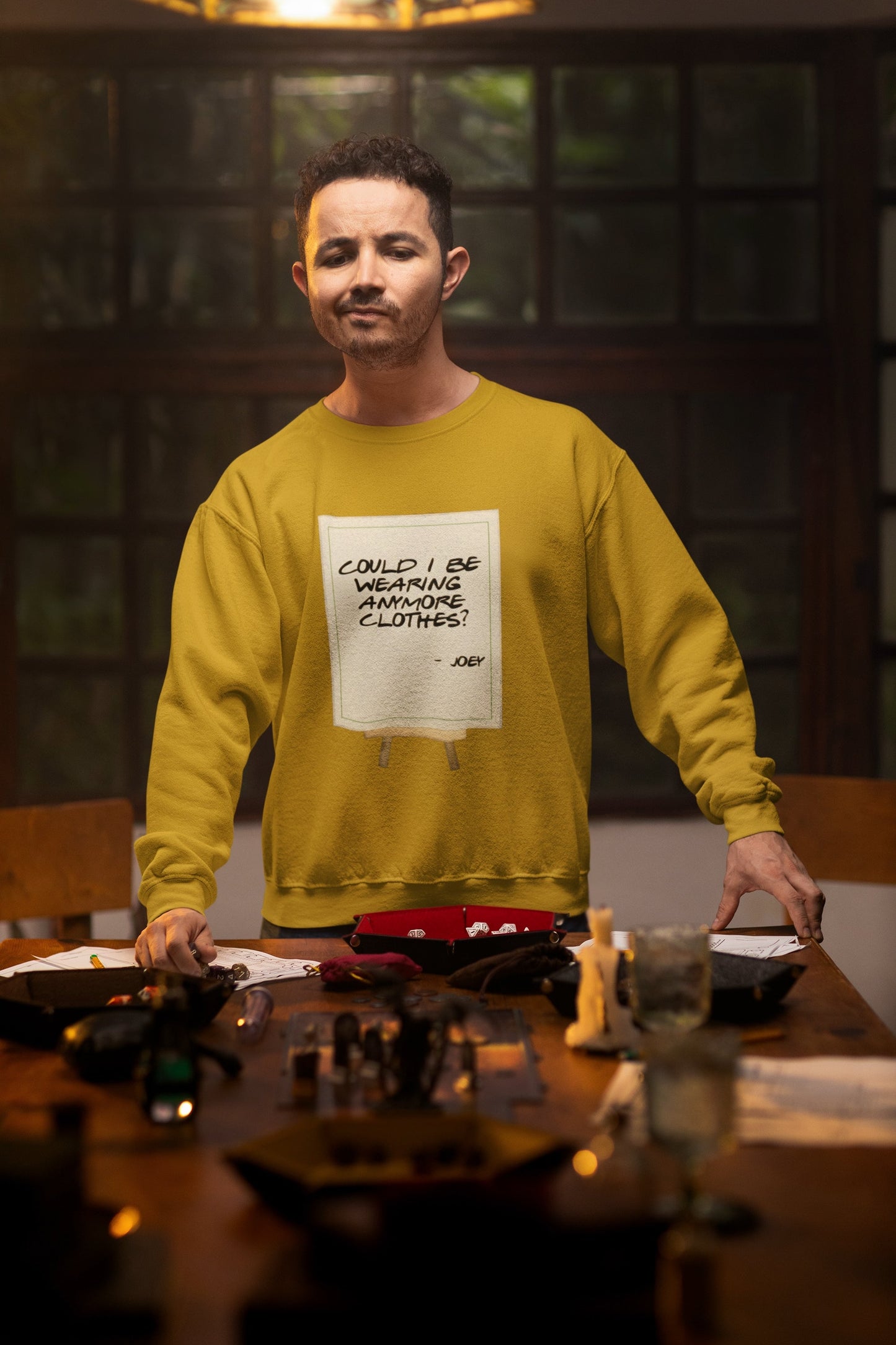 Joey Could I Be Wearing Any More Clothes Unisex Sweatshirt