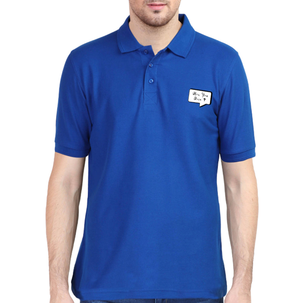 POLO T-shirt for Men(FRIENDS HOW YOU DOING)