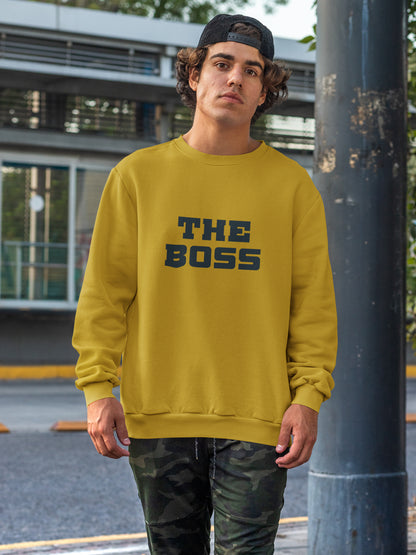 The Boss Unisex Sweatshirt