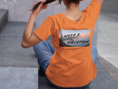 I Need A Vacation Summer T-shirt For Women