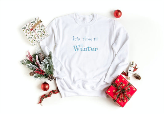 Time To Winter Unisex Sweatshirt