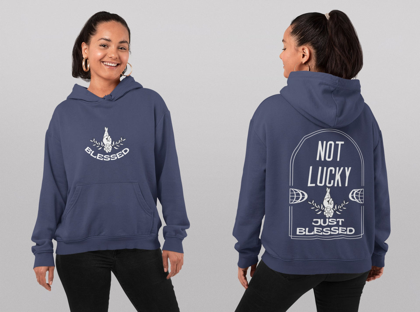 Not Lucky Just Blessed Unisex Hoodie